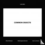 Baltz, Lewis - Lewis Baltz - Common Objects: Alfred Hitchcock, Michelangelo Antonioni, Jean-Luc Godard