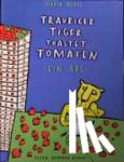 Budde, Nadia - Trauriger Tiger toastet Tomaten - Ein ABC