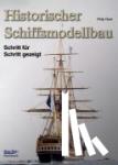 Reed, Philip - Historischer Schiffsmodellbau