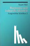 Hall, Stuart - Ausgewählte Schriften 2. Rassismus und kulturelle Identität