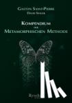 Saint-Pierre, Gaston, Singer, David - Kompendium der Metamorphischen Methode