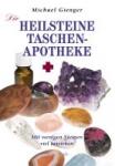 Gienger, Michael - Die Heilsteine-Taschenapotheke