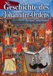 Wedekind, Eduard Ludwig - Geschichte des Johanniter-Ordens - Die Ritter und die Ordensgeschichte unter besonderer Berücksichtigung des Heermeistertums Sonnenburg oder der Ballei Brandenburg