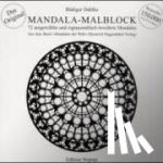 Dahlke, Rüdiger - Mandala-Malblock