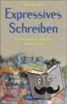 Vopel, Klaus W. - Expressives Schreiben