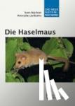 Büchner, Sven, Juskaitis, Rimvydas - Die Haselmaus