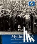  - Mythos HSV - Die Geschichte seit 1887 in Bildern