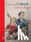 Gaidar, Arkadi - Timur und sein Trupp