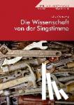 Sundberg, Johan - Die Wissenschaft von der Singstimme
