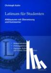 Kuhn, Christoph - Latinum für Studenten. Altklausuren
