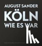 Sander, August - Köln wie es war