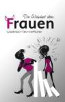  - Die Wahrheit über Frauen