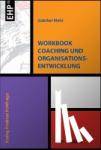 Mohr, Günther - Workbook Coaching und Organisationsentwicklung