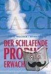 Wilcock, David, Free, Wynn - Der schlafende Prophet erwacht - Die Wiedergeburt des Edgar Cayce