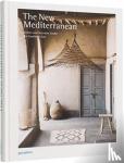  - The New Mediterranean - Homes and Interiors under the Southern Sun
