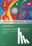  - Handbuch Trauma und Dissoziation - Interdisziplinäre Kooperation für komplex traumatisierte Menschen