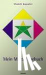 Kappacher, Elisabeth - Mein Maya Tagebuch