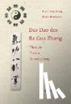Kim, Joong-Joung, Hermanns, Ulrike - Das Dao des Ba Gua Zhang