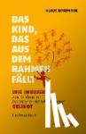 Kokemoor, Klaus - Das Kind, das aus dem Rahmen fällt - Wie Inklusion von Kindern mit besonderen Verhaltensweisen gelingt