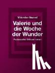 Nezval, Vítezslav - Valerie und die Woche der Wunder - Poetistischer Schauerroman