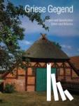  - Griese Gegend. Sagen und Geschichten