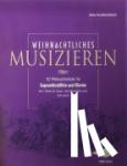Terzibaschitsch, Anne - Weihnachtliches Musizieren für 1-2 Sopranblockflöten und Klavier