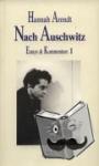 Arendt, Hannah - Essays und Kommentare 1. Nach Auschwitz