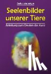 Weerasinghe, Gudrun - Seelenbilder unserer Tiere