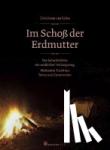 Schie, Christiane van - Im Schoß der Erdmutter
