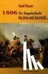 Fesser, Gerd - 1806 - Die Doppelschlacht bei Jena und Auerstedt