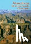 Grünert, Nicole - Namibias faszinierende Geologie - Ein Reisehandbuch