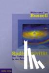 Russell, Walter, Russell, Lao - Radioaktivität - das Todesprinzip in der Natur
