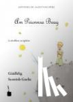 Saint-Exupéry, Antoine de - Der kleine Prinz. Le Petit Prince-Scottish Gaelic - Am Prionnsa Beag