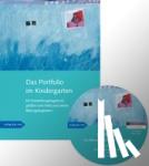 Elschenbroich, Donata, Gerhold, Brigitte, Krug, Marianne, Preissing, Christa - Das Portfolio im Kindergarten - Ein Entwicklungstagebuch, geführt vom Kind und seinen Bildungsbegleitern