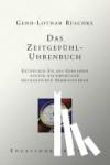 Reschke, Gerd-Lothar - Das Zeitgefühl - Uhrenbuch