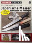 Siebeneicher-Hellwig, Ernst G., Rosinski, Jürgen - Japanische Messer schmieden für Anfänger