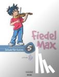 Holzer-Rhomberg, Andrea - Fiedel-Max für Violine - Schule, Band 5 - Schule für Violine