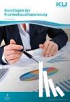 Kolb, Thomas - Grundlagen der Krankenhausfinanzierung