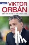 Janke, Igor - Viktor Orbán - Ein Stürmer in der Politik