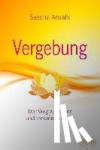 Ansahl, Sascha - Vergebung befreit