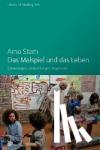 Stern, Arno - Das Malspiel und das Leben - Erinnerungen, Betrachtungen, Fragmente
