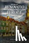 Engels, David, Delsol, Delsol, Fantini, Alvino-Mario, Kelle, Birgit - Renovatio Europae - Plädoyer für einen hesperialistischen Neubau Europas