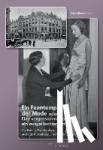 Kessemeier, Gesa - Ein Feentempel der Mode oder Eine vergessene Familie, ein ausgelöschter Ort - Die Familie Freudenberg und das Modehaus "Herrmann Gerson"