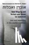  - Vom Umgang mit Verlust und Trauer im Judentum - Loss and mourning in the Jewish tradition