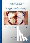 Besser-Siegmund, Cora, Siegmund, Harry - wingwave-Coaching - Wie der Flügelschlag eines Schmetterlings Mit einer wingwave-CD