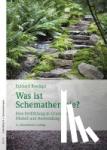 Roediger, Eckhard - Was ist Schematherapie?