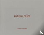 Burtynsky, Edward - Edward Burtynsky: Natural Order