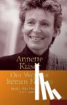Kaiser, Annette - Der Weg hat keinen Namen - Leben und Vision einer Sufi-Lehrerin