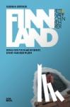 Söffker, Gudrun - Fettnäpfchenführer Finnland - Wenn der Fisch nicht beißt, spart man den Wurm