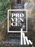 Rousseau, Murielle - Provence - 80 Sehnsuchtsrezepte aus dem Süden Frankreichs